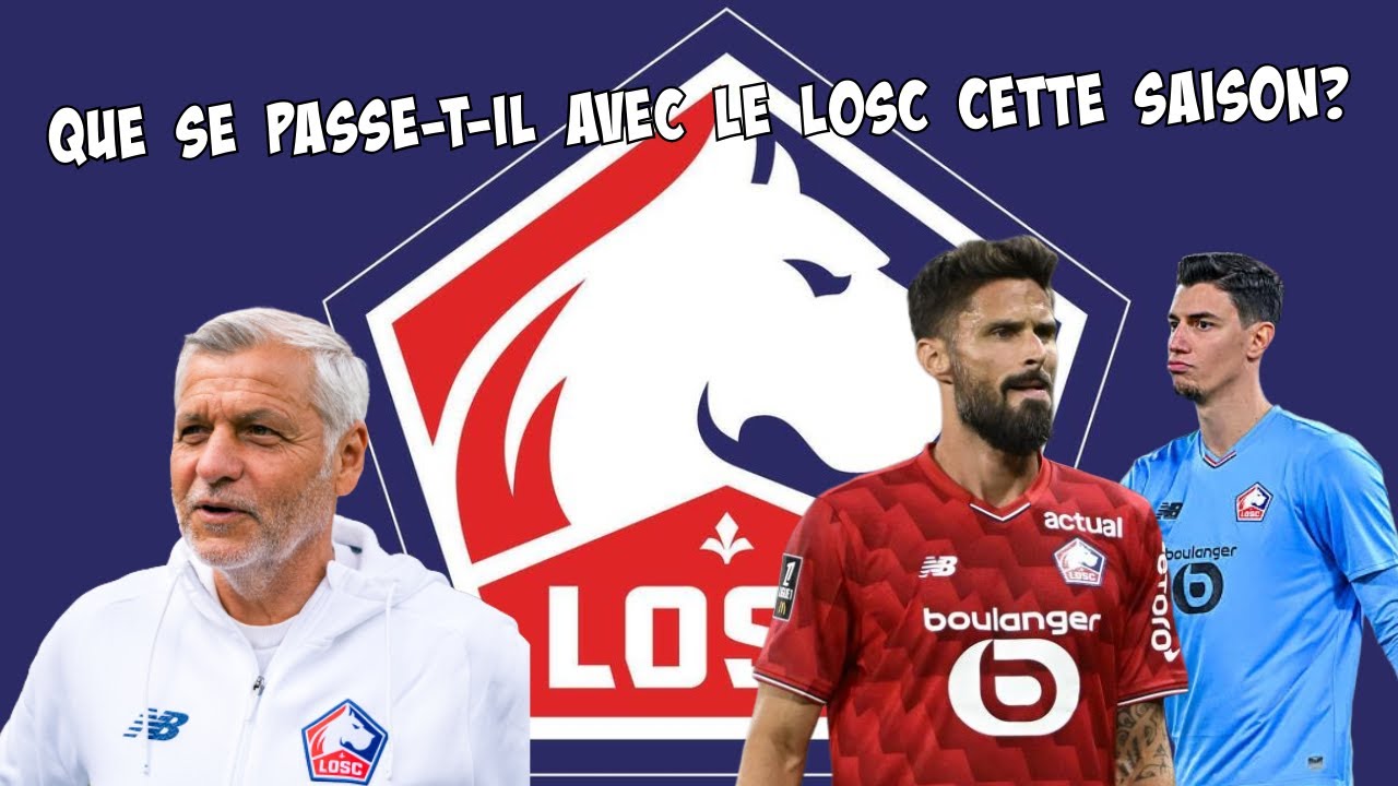 Que se passe-t-il avec le LOSC cette saison?