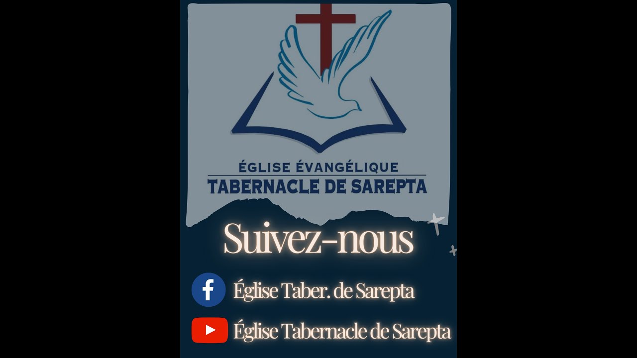 Église Évangélique Tabernacle de Sarepta, 01/02/26