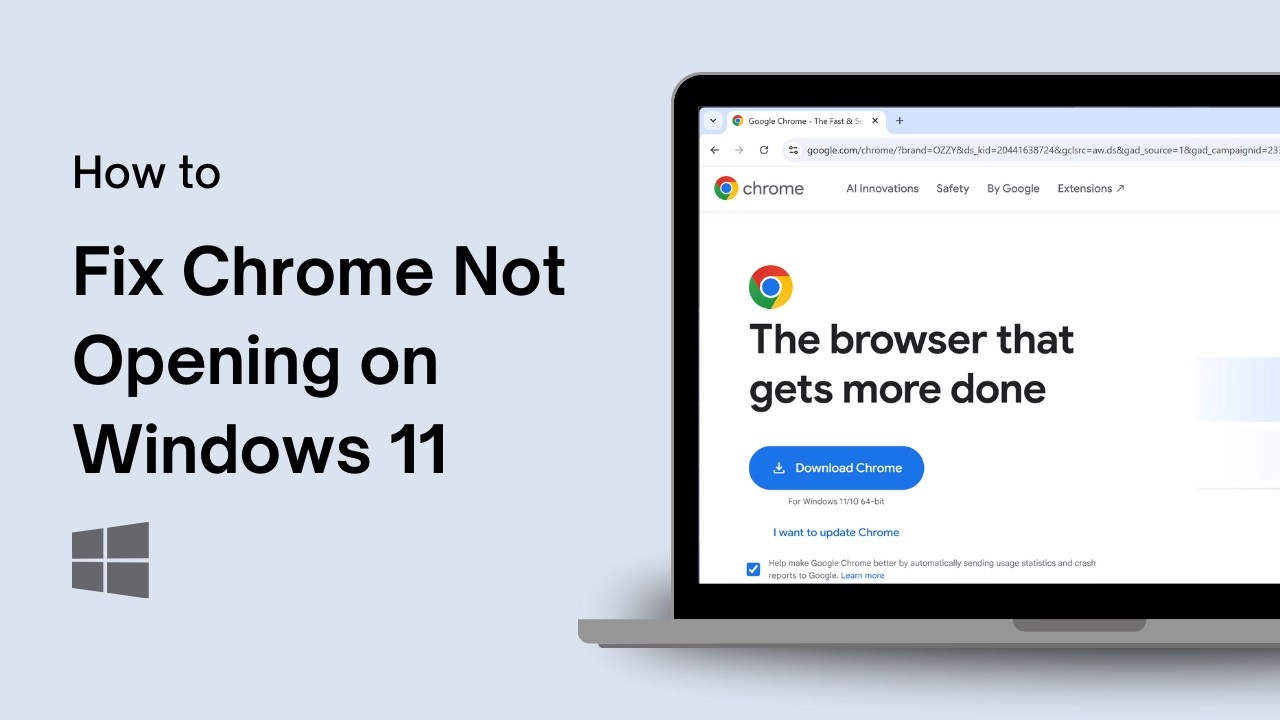 How to Fix Chrome Not Opening on Windows 11