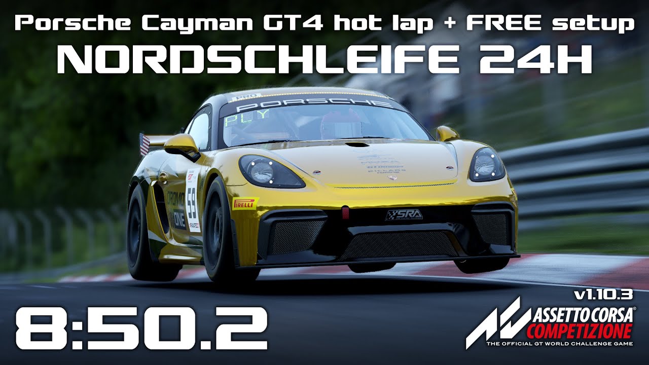 Porsche 718 Cayman GT4: Nurburgring Nordschleife 24h hot lap + FREE setup | 
