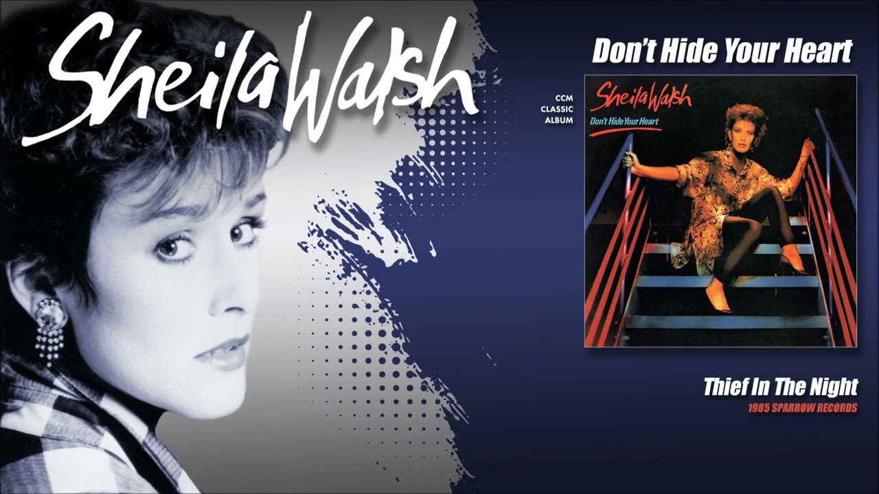 Sheila Walsh - Thief In The Night