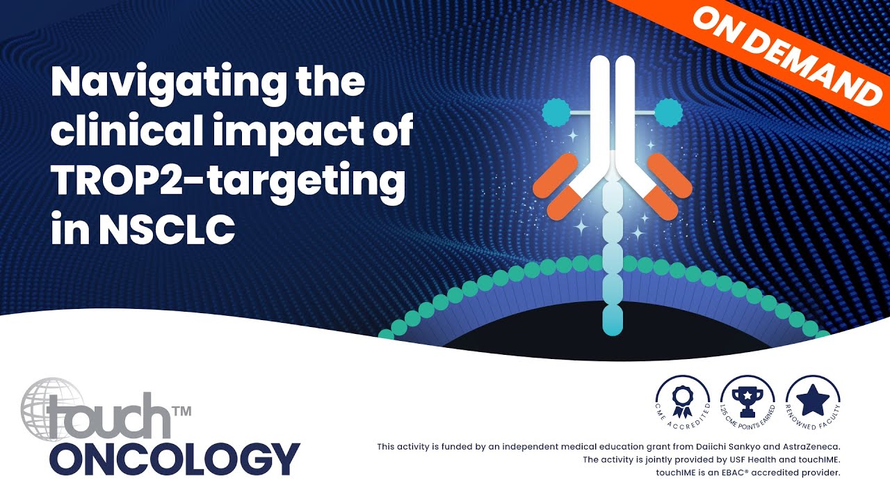 Navigating the clinical impact of TROP2-targeting in NSCLC