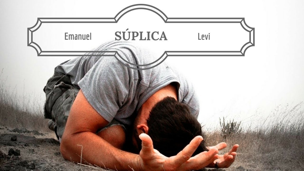 Emanuel Levi - S&uacute;plica