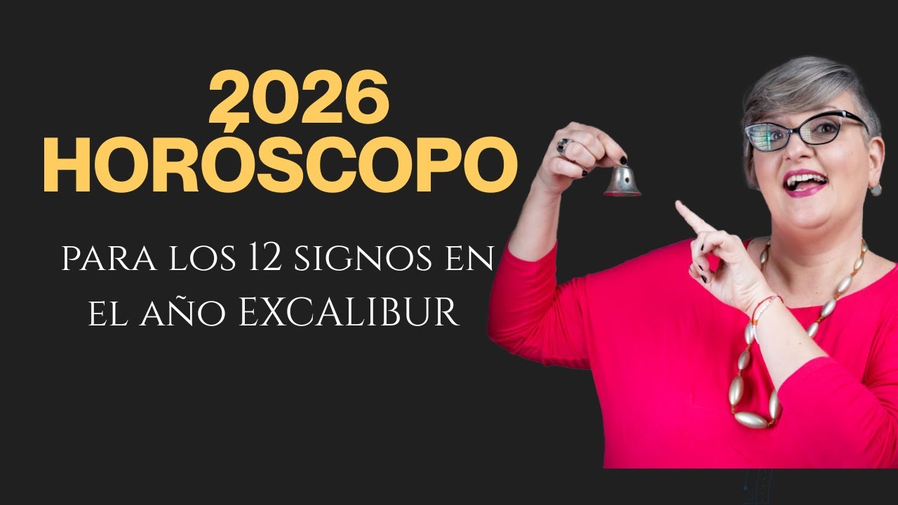 El a&ntilde;o que cruzamos el P&Oacute;RTAL 2026 EXCALIBUR para los 12 signos💫