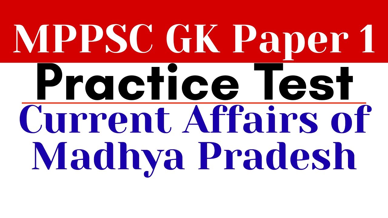 MPPSC GK Paper 1 | Current Affairs of Madhya Pradesh | MP GK Practice Set | FSO and other exams