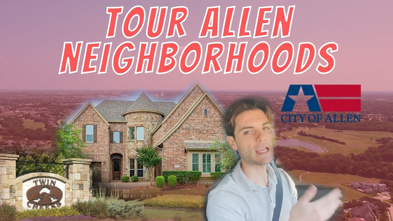Allen Neighborhoods | By Twin Creeks Golf Course | $315K to $2 Million | Driving Tour