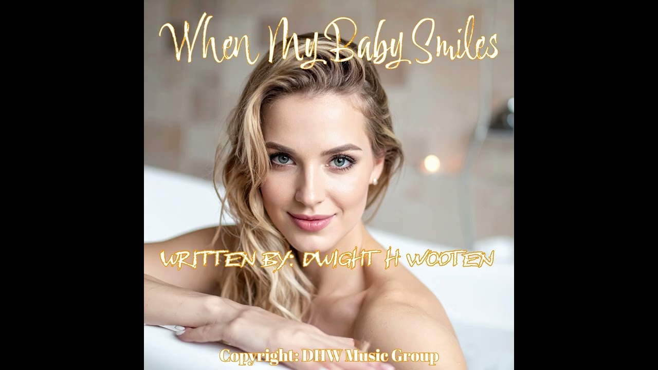 When My Baby Smiles - 2 - Demo