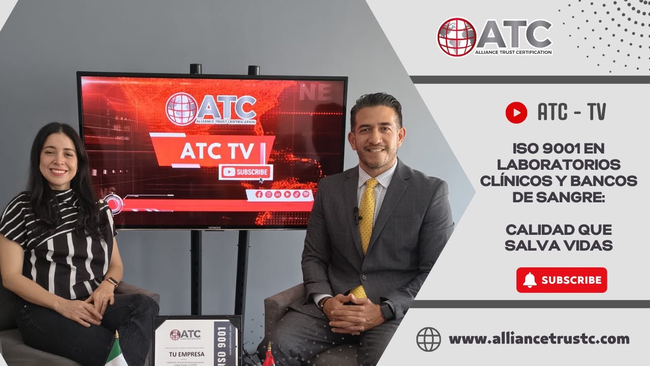 ATC - TV: ISO 9001 en laboratorios clínicos y bancos de sangre: calidad que salva vidas