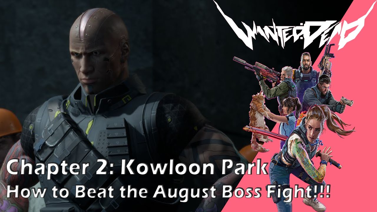 Wanted: Dead || How to beat Kowloon Park 