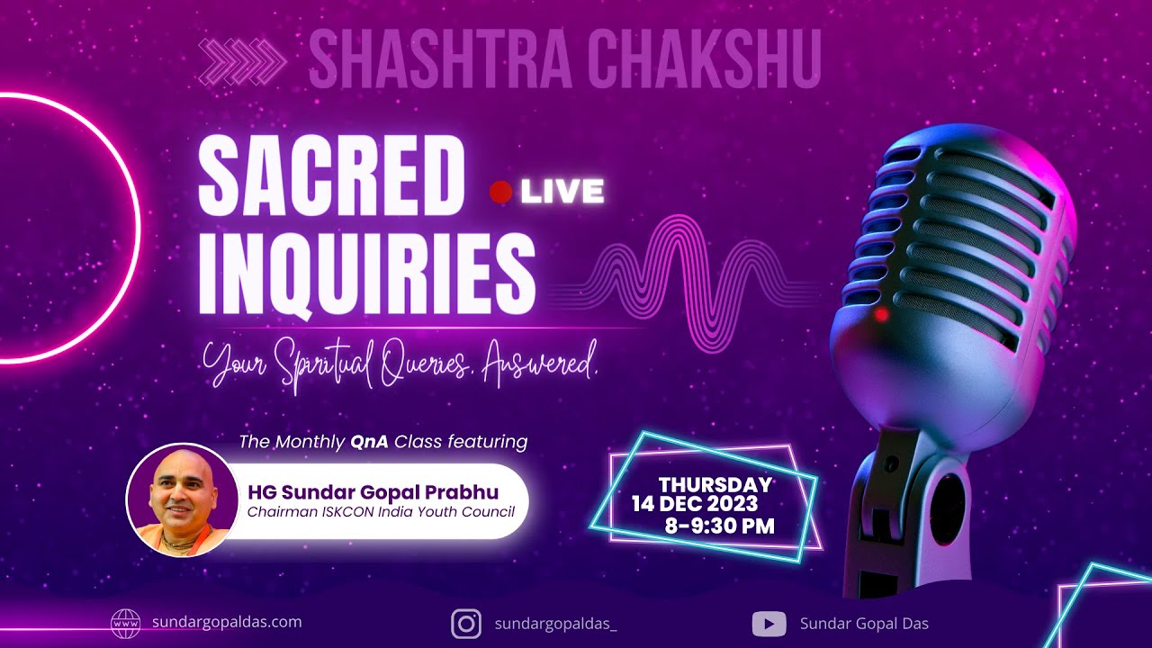 Live Session Q&A || Shastra Chakshu || @SundarGopalDas