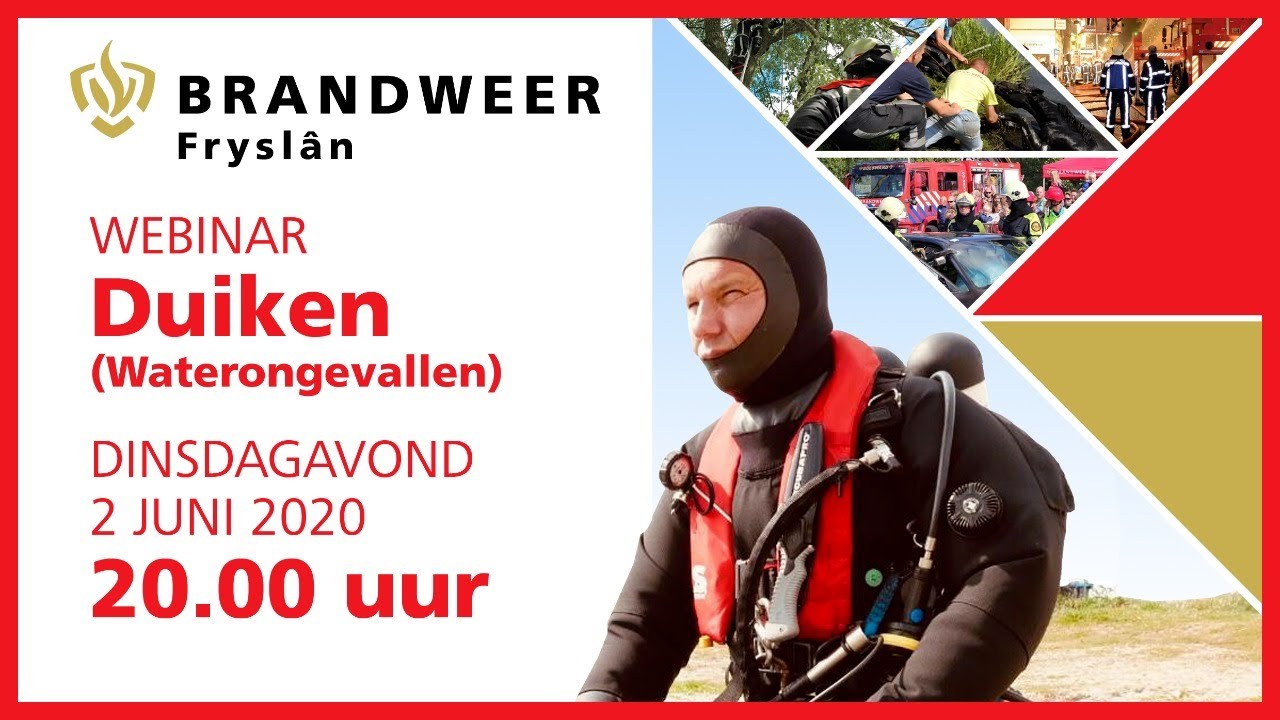 Webinar 2 - Duiken (Waterongevallen) - door Brandweer Fryslân 👨🏼‍🚒🤿