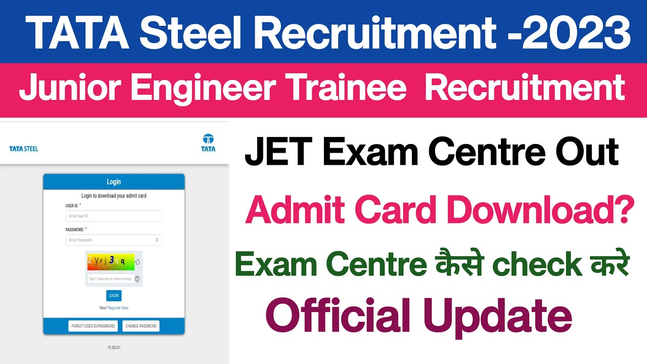 TATA Steel Admit Card||Exam Centre out||Junior Engineer Trainee Exam date out||Exam City out 2023