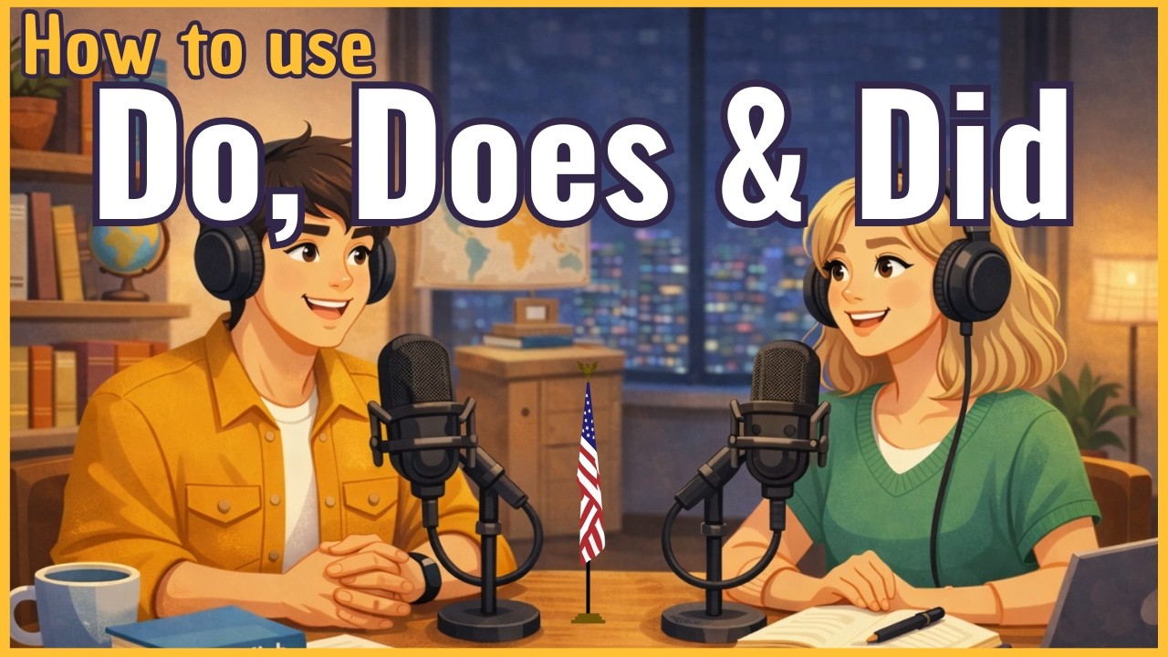 How To Use Do, Does, Did in English | Easy Speaking & Conversation Practice