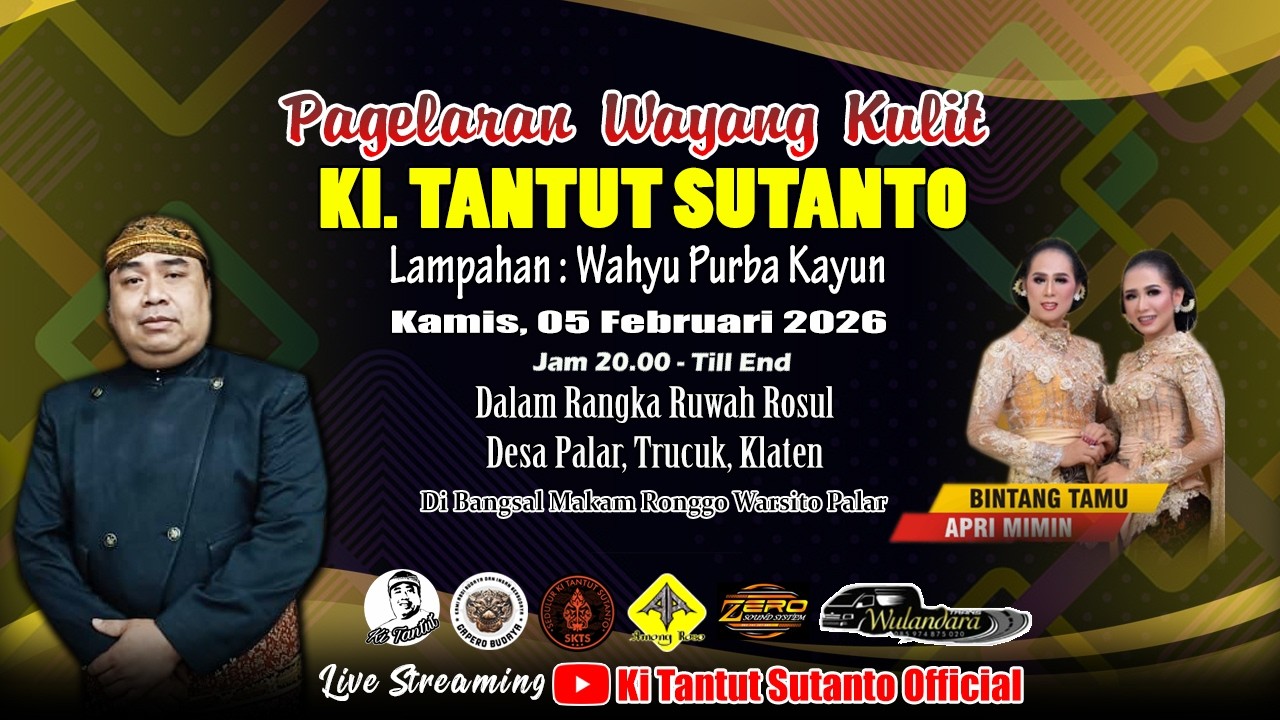 🔴Live Wayang Kulit KI. TANTUT SUTANTO  Dalam Rangka Ruwah Rosul Ds. Palar Trucuk, 05 Februari 2026
