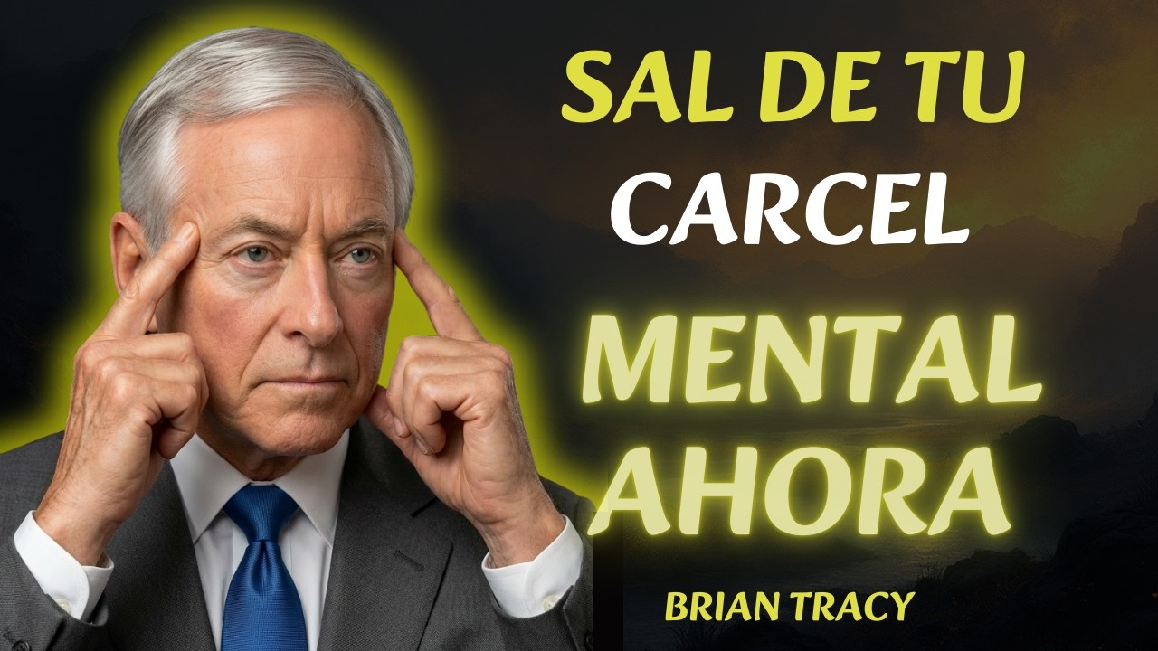 TU MENTE es una CÁRCEL… y tú pusiste los barrotes 🧠| Brian Tracy español