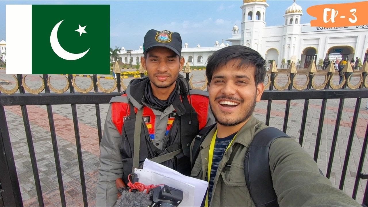 How Pakistan Army & People Treat An Indian Tourist 🤔 - Kartarpur Sahib #PAKISTAN IEP-3I