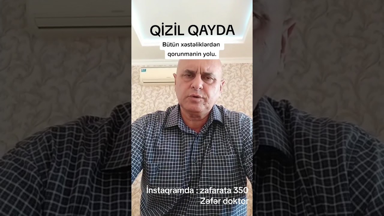Bütün xəstəliklərdən qorunmanin yolu.