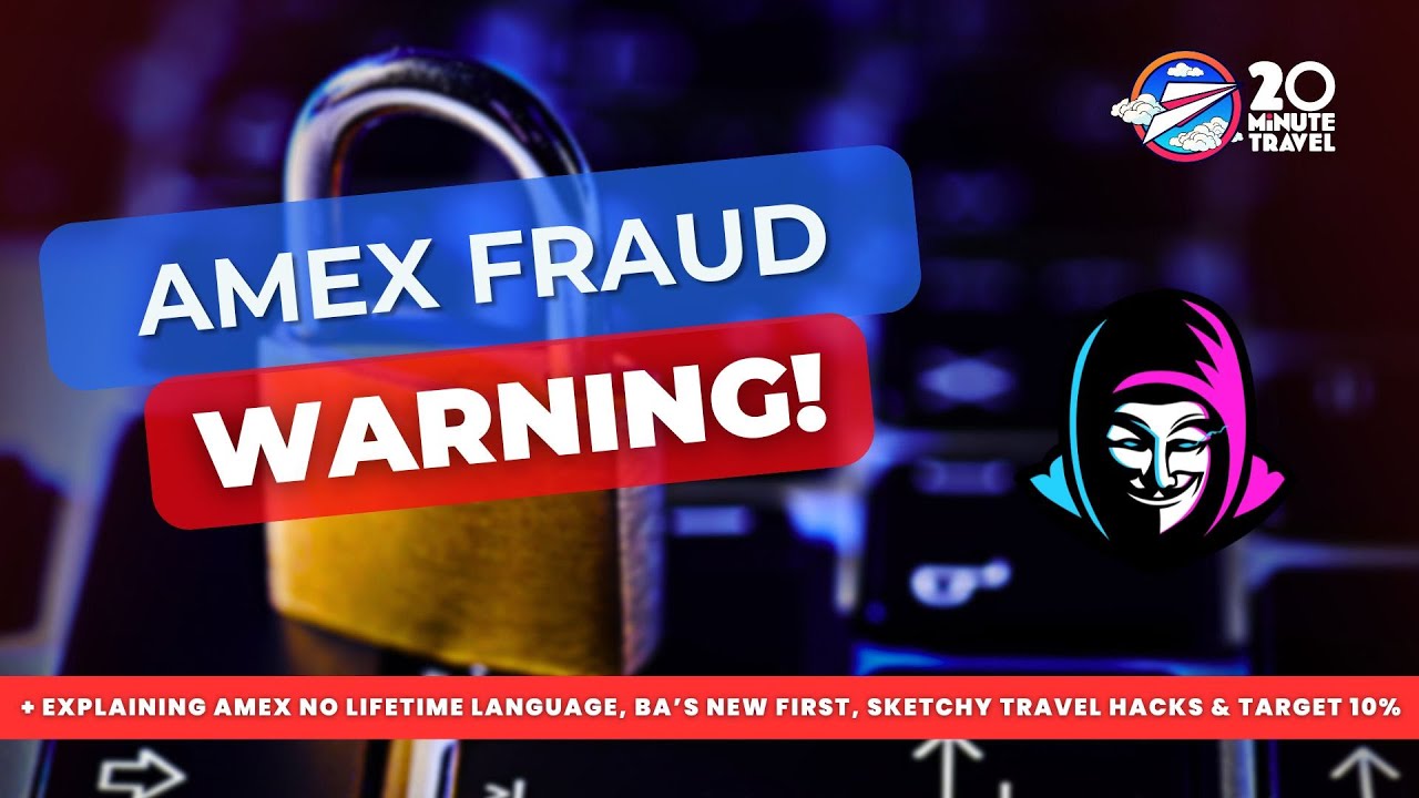 Amex Fraud Warning, United's Huge Investment, Explaining 