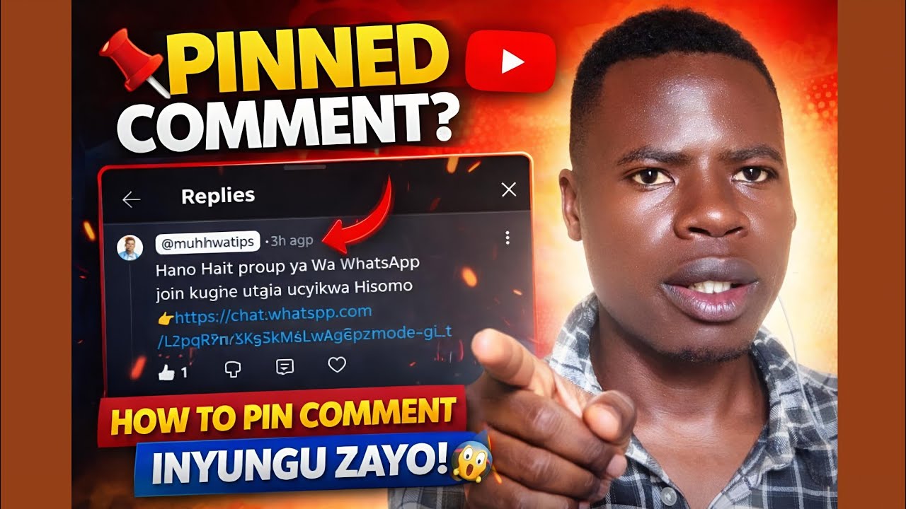 Pinned Comment kuri YouTube ni iki? Inyungu Zayo & Uko Uyishyiraho Full Guide 2026