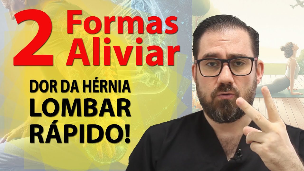 COMO ALIVIAR A DOR DE HÉRNIA DE DISCO LOMBAR RÁPIDO - Vertebralmente Ep. #04