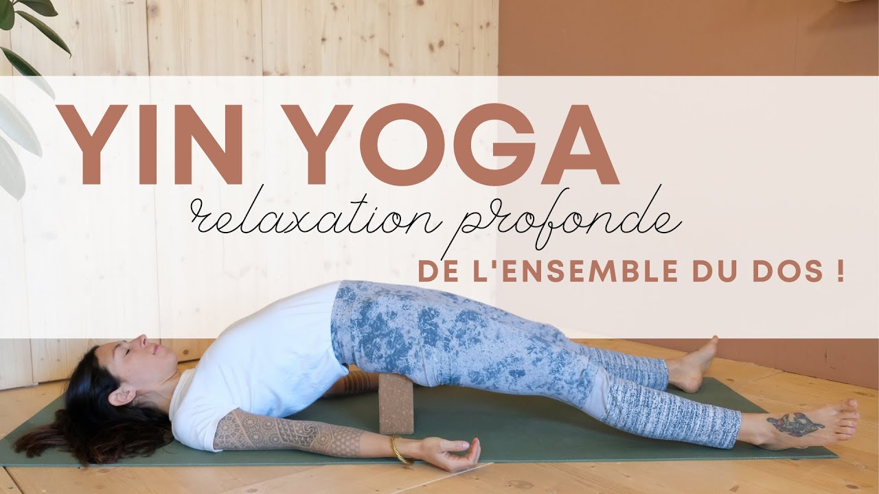 Pratique Hebdo | Détente et relaxation profonde de l'ensemble du dos ! (tous niveaux)