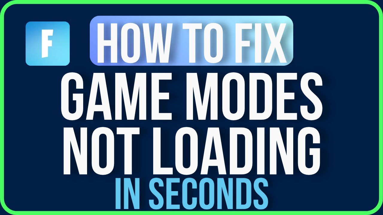 FORTNITE GAME MODES NOT LOADING (Easy Tutorial)