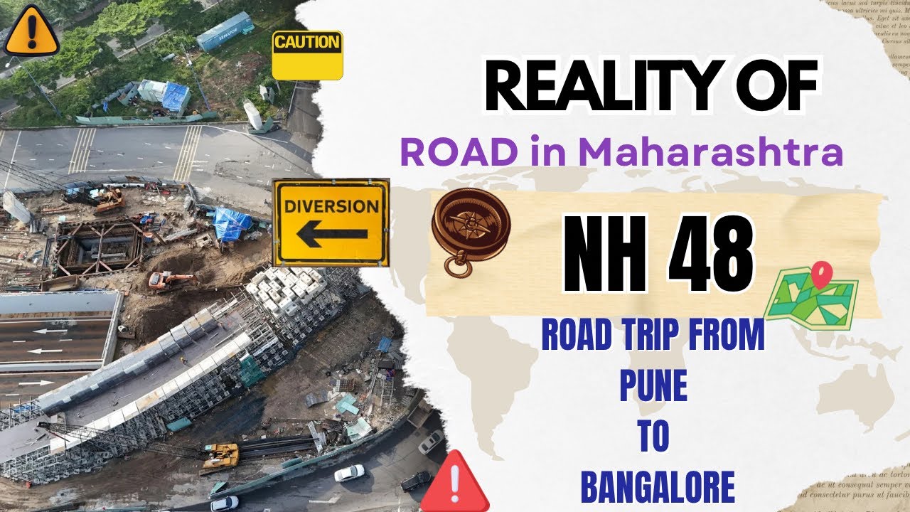 Travelling on NH48 ??? WATCH THIS VIDEO BEFORE YOU DO 🤯NH48 Road Condition from PUNE to BLR