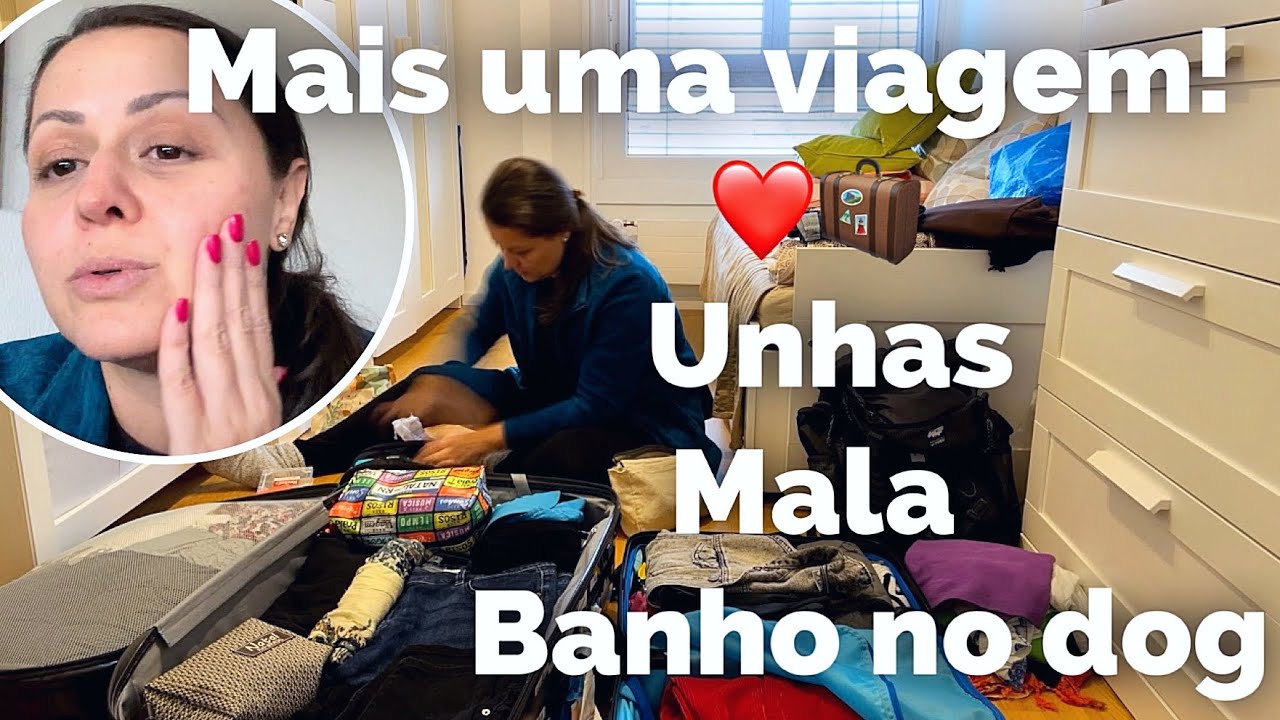 Preparativos para a próxima viagem! 🧳💅🏼🦮