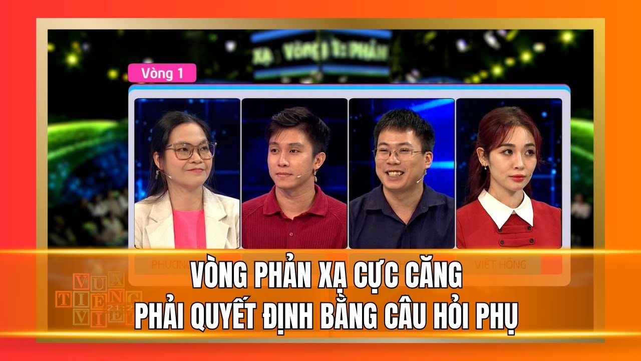 Vua Tiếng Việt mới nhất 30/01/2026 | Vòng phản xạ cực căng, phải quyết định bằng câu hỏi phụ(Phần 1)