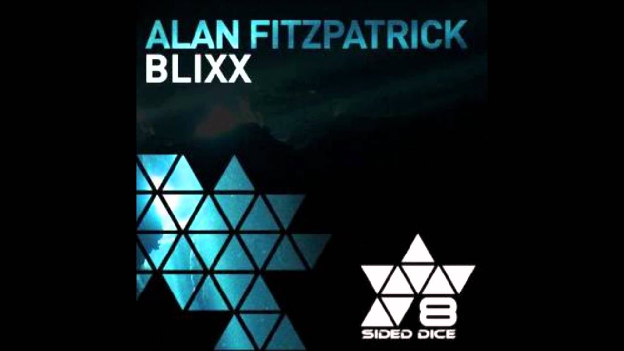 Alan Fitzpatrick - Blixx (Original Mix)