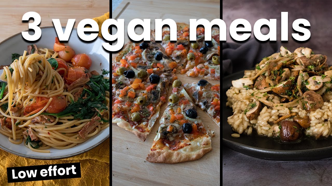 3 Easy Vegan Meal Ideas