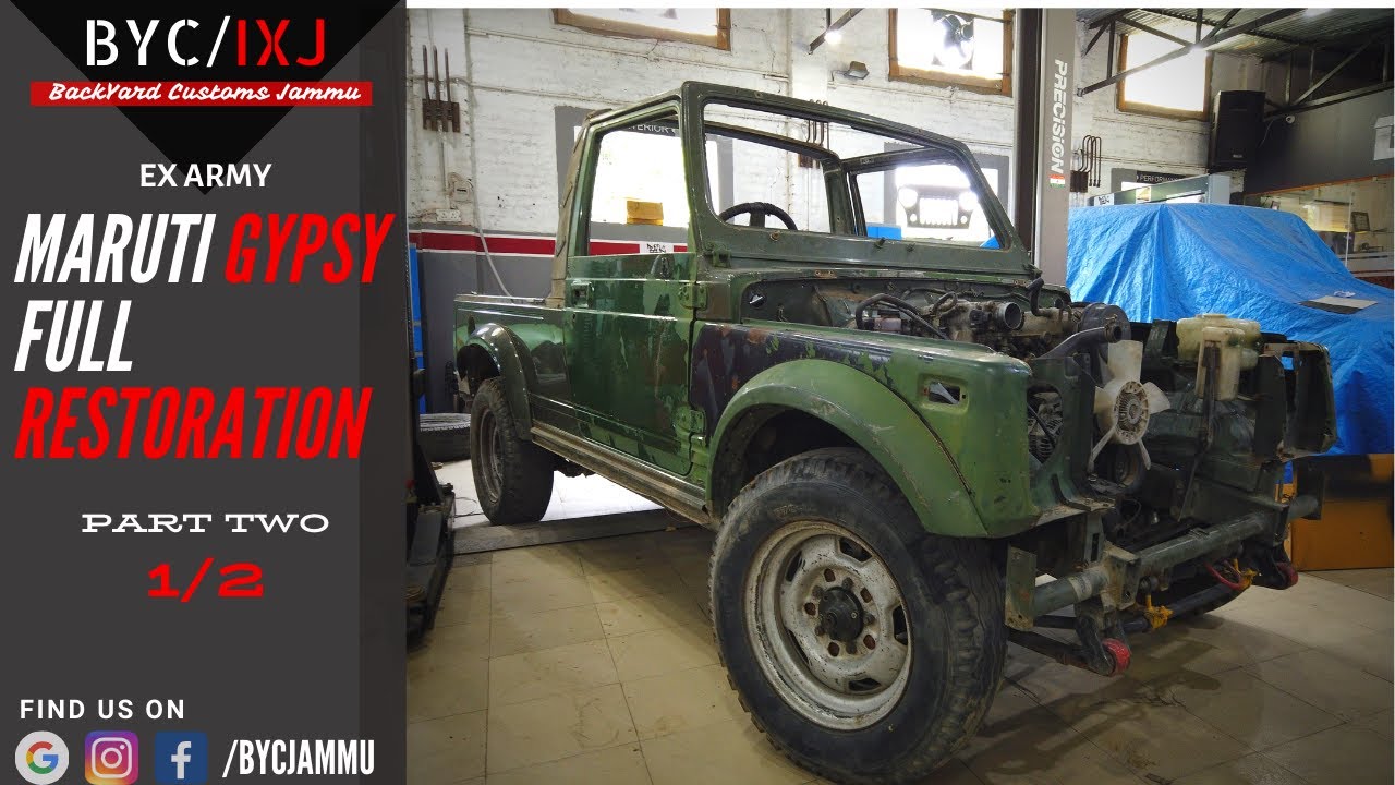 ARMY DISPOSAL GYPSY COMPLETE REBUILD || PART-1/2 || BYC JAMMU