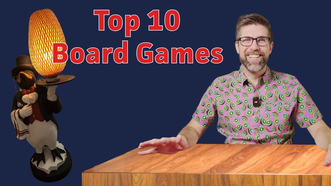 Top 10 Board Games of All Time
