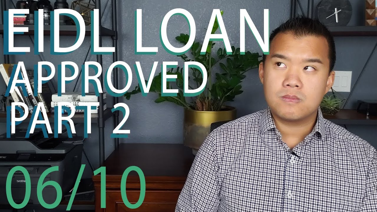 EIDL Loan Approved, Now What Do You Do? Part 2 -  EIDL Grant Discussion