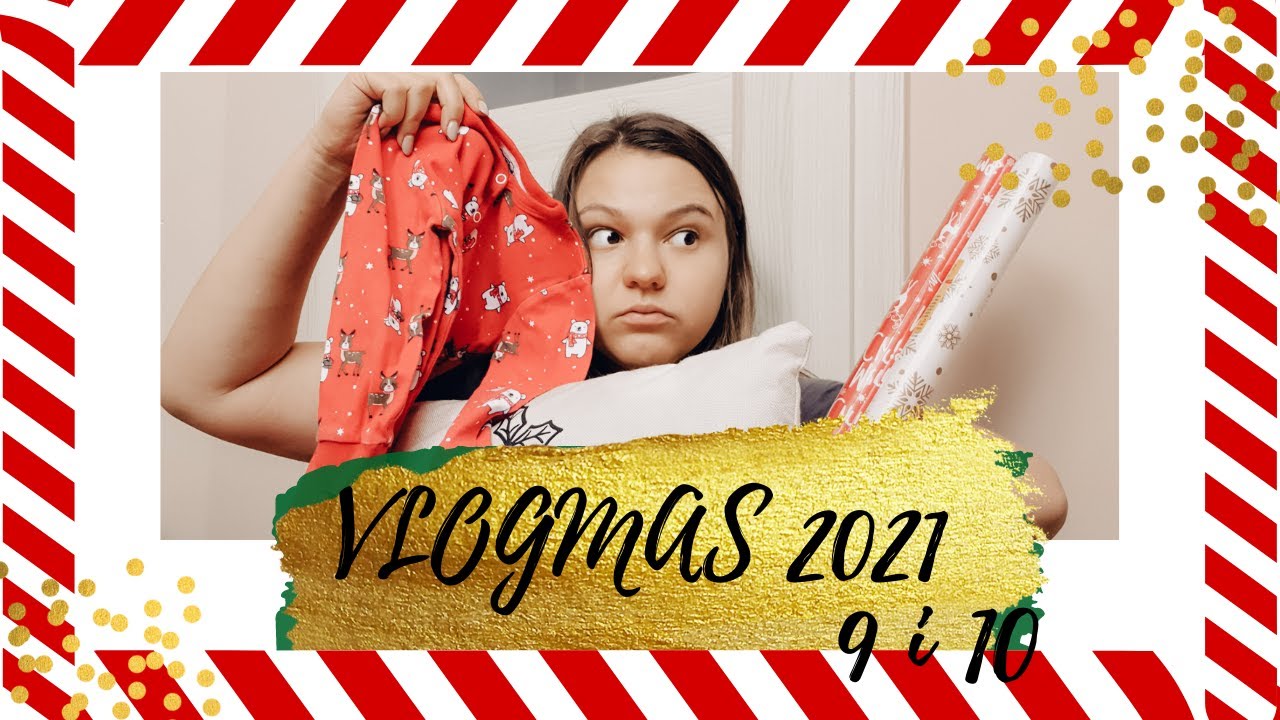 VLOGMAS 9 i 10 - świąteczne zakupy i haul zakupowy // VLOGMAS 2021