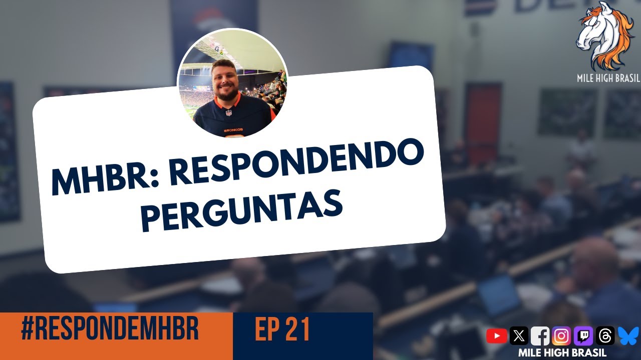 MHBR: Respondendo Perguntas - Episódio 21