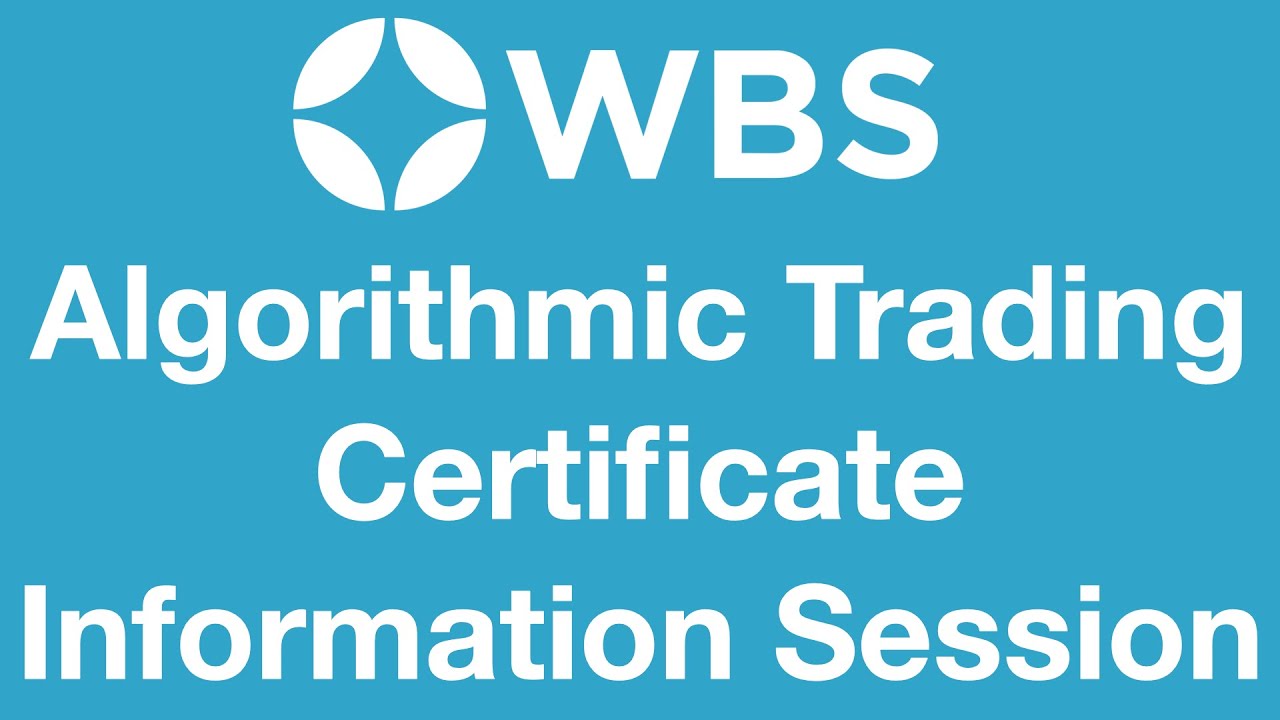 Algorithmic Trading Certificate courses information session - July 2025