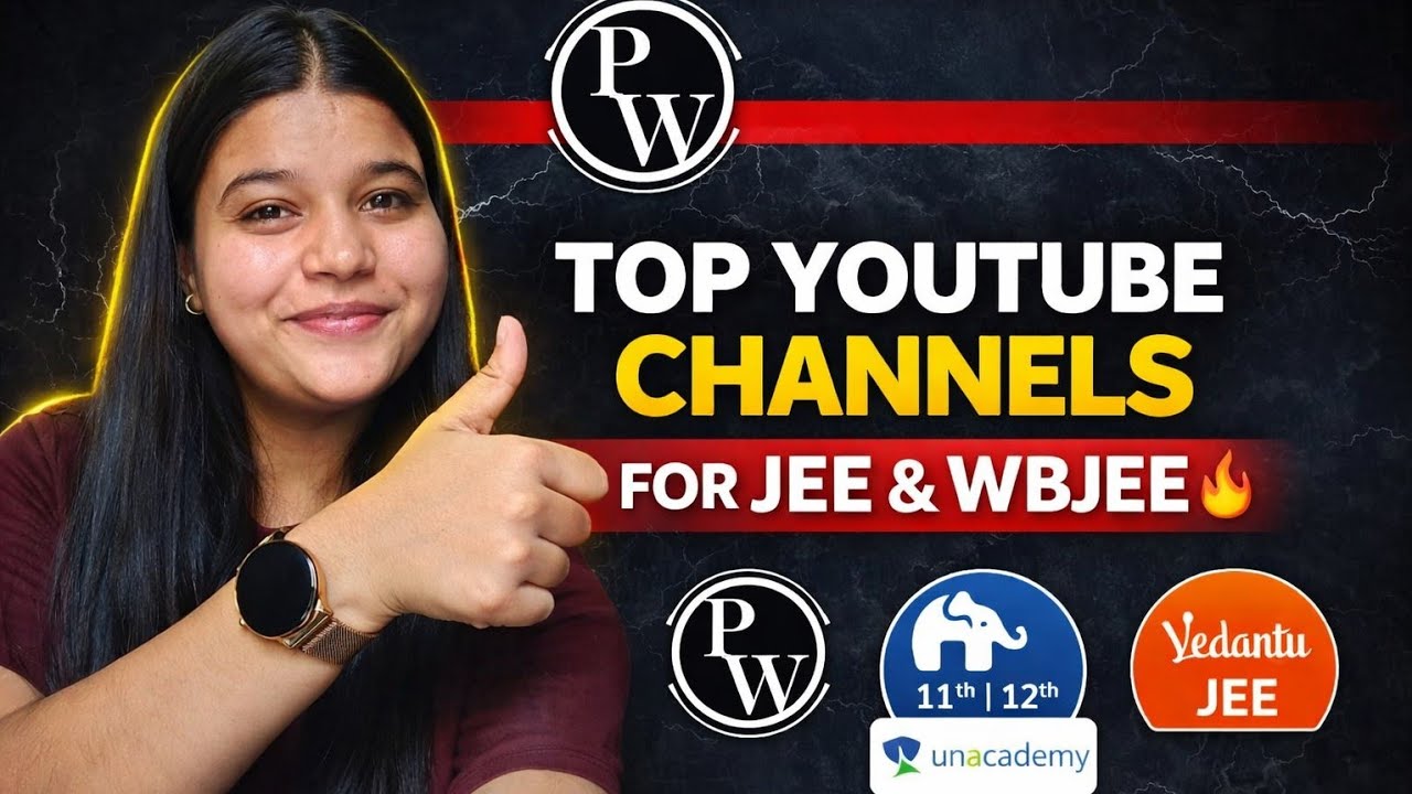 Top YouTube Channels for JEE & WBJEE 2026 🔥#wbjee2026 #wbjee 