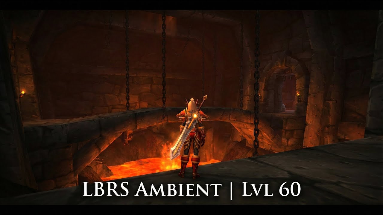 Ambient Azeroth: Lower Blackrock Spire (Ret Paladin POV)