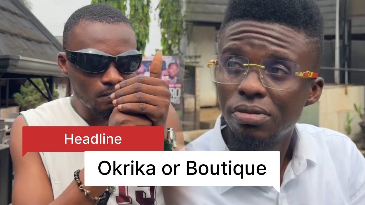 OKRIKA OR BOUTIQUE 