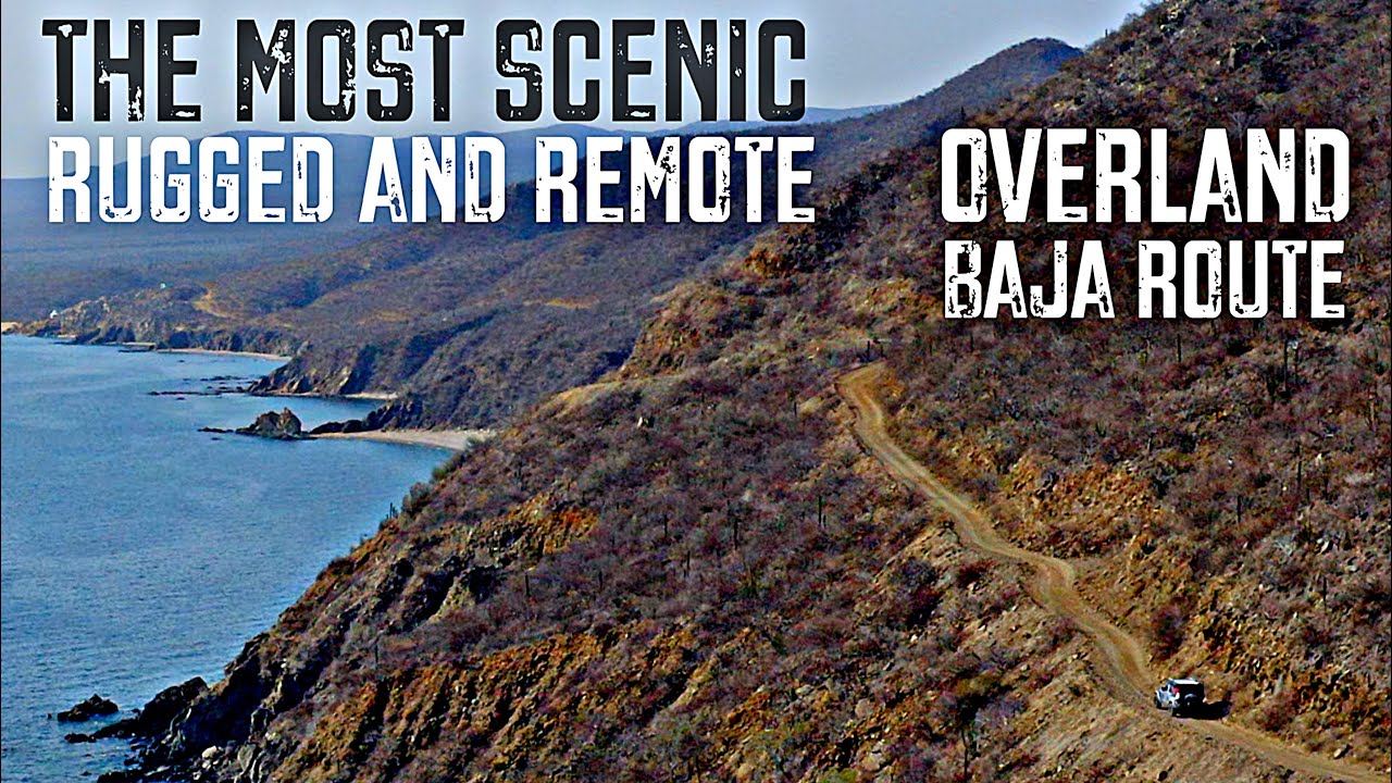 Most Spectacular Overland Baja Jeep Route [La Ventana to Los Barriles]
