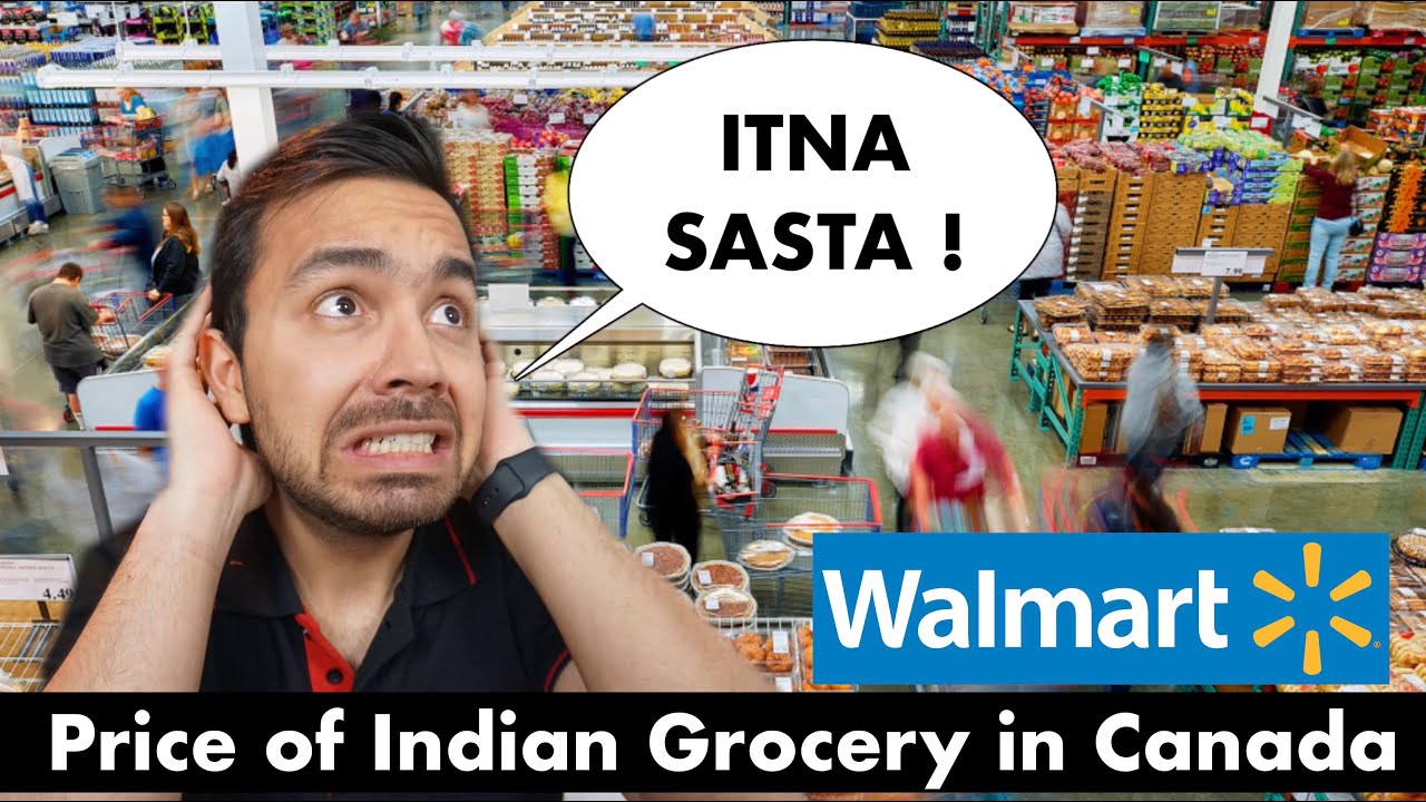 Price of Indian Grocery in 2020 | Walmart Canada