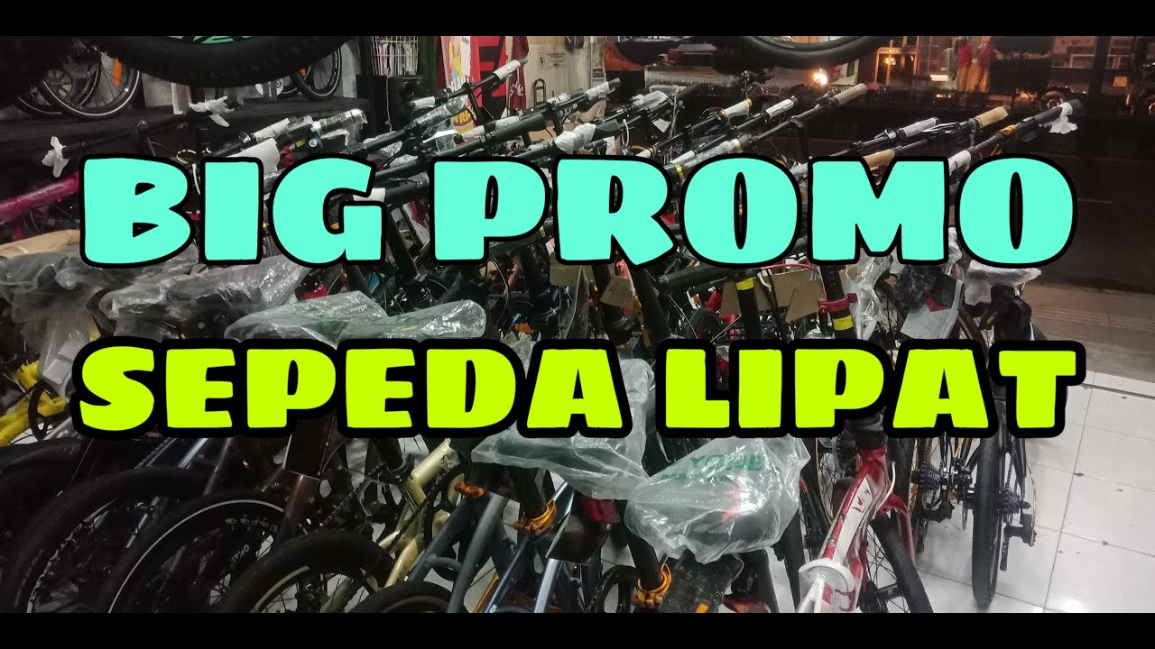 BIG PROMO AMBYAR SEPEDA LIPAT SILAHKAN JURAGAN DI GACORIN TRANSAKSI TOKOPEDIA