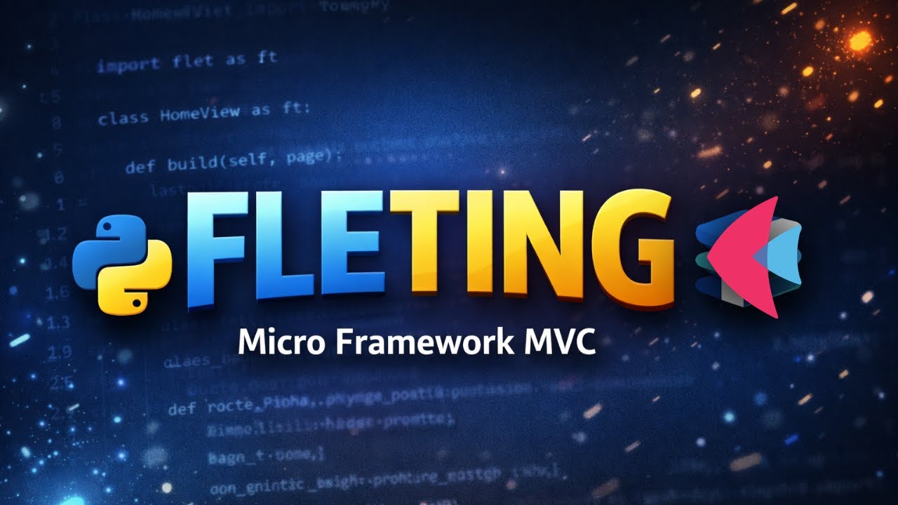 Fleting Framework 🚀 | Crea Apps Desktop y Mobile en Python con MVC + Flet | Podcast