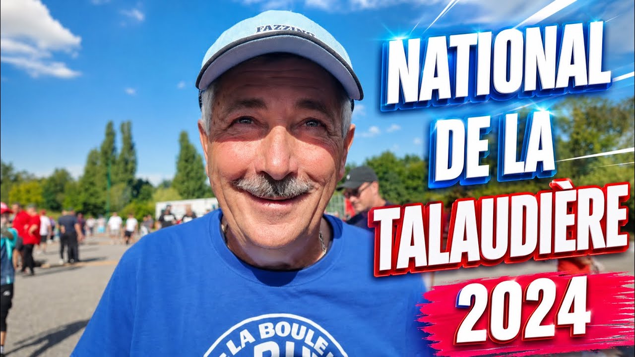 NATIONAL LA TALAUDIÈRE 2024 #petanque
