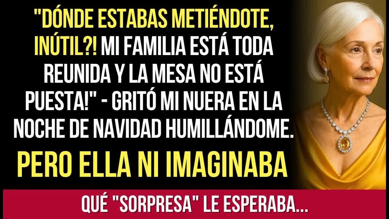 Dónde Estuviste？ Mi Familia Está Aquí Y La Cena No Está Lista＂ Gritó Mi Nuera En Víspera De Navi
