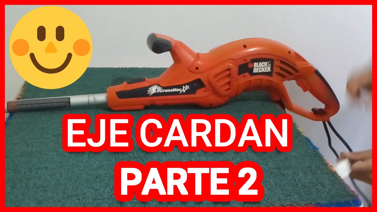 Eje cardan Bordeadora Black & Decker PARTE 2