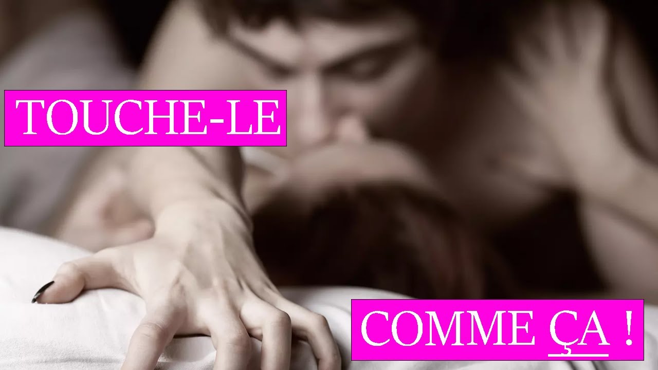 7 façons FUN de toucher un homme pour lui faire perdre la tête