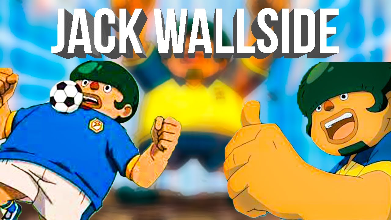 JACK WALLSIDE/KABEYAMA HEIGOROU/INAZUMA ELEVEN/SAISON 1 [ AMV ]