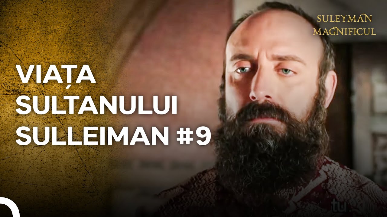De Acest Palat Mă Ocup Eu | Suleyman Magnificul